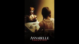 Episode 105  Prequels  Annabelle Creation 2017  With Video [upl. by Sudnac953]