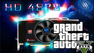 Radeon HD 4870 on GTA 5 [upl. by Sean]