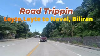 Road trip from Leyte Leyte to Naval Biliran [upl. by Airemahs]