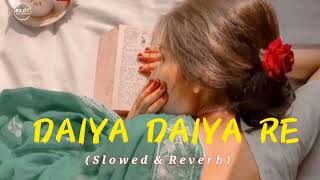 Daiya daiya re slowed amp reverb alka yagnik movie dil ka rashta  slowedandreverb daiyadaiyare [upl. by Keifer]