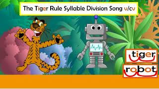 The Tiger Rule Syllable Division Song VCV [upl. by Archie]