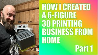 6 Figure Home 3D Printing Business  Part 1  Selecting Your Product and Niche [upl. by Plath]