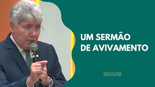 UM SERMÃO DE AVIVAMENTO  Hernandes Dias Lopes [upl. by Avram]