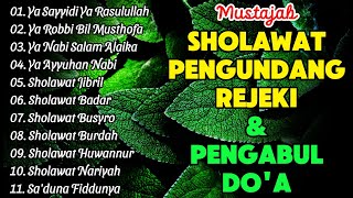 KUMPULAN SHOLAWAT TERBARU YANG LAGI VIRAL 2024  Sholawat Nabi Sholawat Burdah Sholawat Jibril [upl. by Frederic]