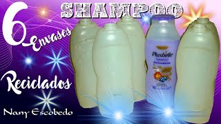 6 ENVASES DE SHAMPOO RECICLADOS [upl. by Haslett]