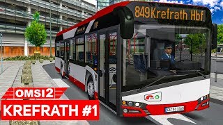 OMSI 2 In KREFRATH mit dem SOLARIS Urbino 12 IV 1  Die merkwürdige Busgeschichte auf der 849 [upl. by Alyose]