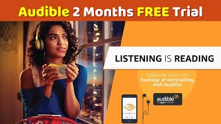 How to get Audible 2 months Free Trial unlimited Audiobooks [upl. by Nairdad]