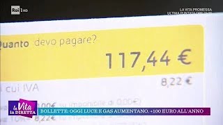 Bollette luce e gas  100 euro allanno  La vita in diretta 01102018 [upl. by Latoye]