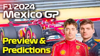 F1 2024 Mexico GP Preview and Predictions [upl. by Tien]