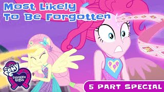 Equestria Girls  Better Together Most Likely To Be Forgotten  ALL PARTS  My Little Pony MLPEG [upl. by Gretal]