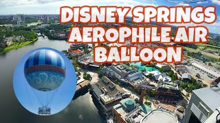 Aerophile Balloon Ride at Disney Springs  Disney World so much fun [upl. by Faires429]