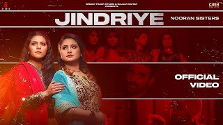 Jindariye Full Video Nooran Sisters  New Punjabi Song 2024 [upl. by Pelagi]