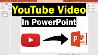 How To Embed A YouTube Video In PowerPoint Very Easy [upl. by Milurd]