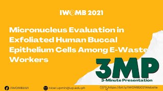 Micronucleus Evaluation in Exfoliated Human Buccal Epithelium Cells Among Ewaste Workers [upl. by Inaj]