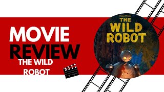 Movie review The Wild Robot [upl. by Adnimra]