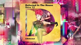 Defected In The House Ibiza 12  mixed by Simon Dunmore Current Mix [upl. by Annavahs97]