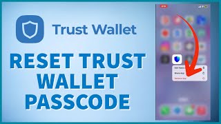 How to Reset Forgotten Passcode on Trust Wallet 2024 [upl. by Jillie600]