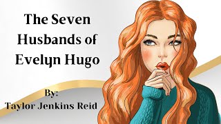 The Seven Husbands of Evelyn Hugo  Full Story in Hindi [upl. by Leod561]