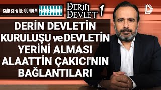 ALAATTİN ÇAKICIYI TAHLİYE EDEN GÜÇ ÇAKICI KİMİN ELEMANI ERDOĞANA KARŞI MI  GÜNDEM HABERDAR [upl. by Lyred958]