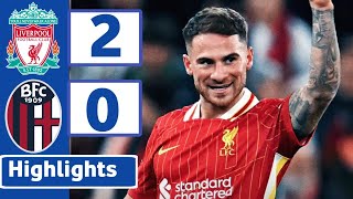 LIVERPOOL VS BOLOGNA  2 0   HIGHLIGHTS  UEFA CHAMPIONS LEAGUE [upl. by Weikert]