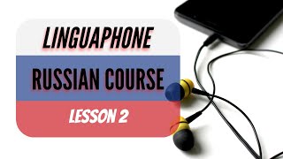 2 Linguaphone Russian Course  Comprehensible Input [upl. by Septima]