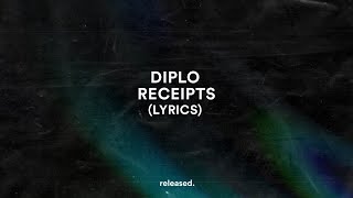 Diplo amp Mau P  Receipts feat Gunna Lyrics [upl. by Zedekiah313]