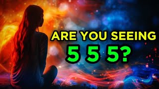 5 Reasons Why You Keep Seeing 555  555 Angel Number Meaning [upl. by Dorsey]