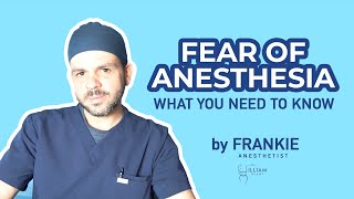 Fear of Anesthesia  What you need to know [upl. by Asetal460]