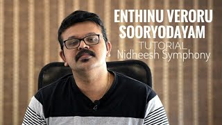 Enthinu veroru TutorialNidheesh Symphony [upl. by Yartnod]