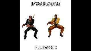 If you dance Ill dance but its JoJo [upl. by Linus]