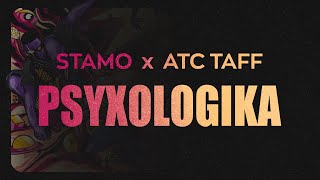 Stamo x ATC Taff  PSYXOLOGIKA Official Visualizer [upl. by Enelcaj]