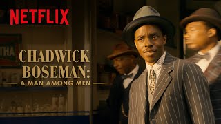 Chadwick Boseman A Man Among Men  Ma Rainey’s Black Bottom  Netflix [upl. by Nanette179]