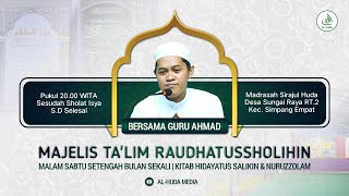 PENGAJIAN RUTIN MAJELIS TALIM RAUDATUSSHOLIHIN  Guru Ahmad  15 NOVEMBER 2024 [upl. by Halie811]