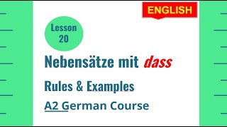 Nebensatz mit quotdassquot  Nebensatz Konjunktionen  Nebensatz und Hauptsatz Lesson 20A2 German Course [upl. by Toni]