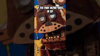 If the Fnaf movie was in 3D 🤣 fnaf fivenightssatfreddys fnaffunny comedyshorts comedyshorts [upl. by Ahsircal]