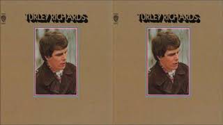 Turley Richards  Turley Richards Full Album 1970 [upl. by Namharludba]