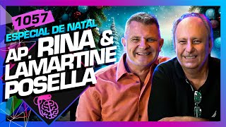 AP RINA E LAMARTINE POSELLA  Inteligência Ltda Podcast 1057 [upl. by Averill]