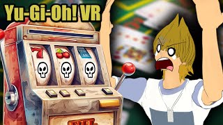 Joeys Gambling Problem in YuGiOh VR [upl. by Juno]