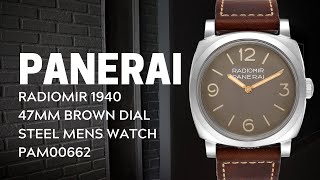 Panerai Radiomir 1940 47mm Brown Dial Steel Mens Watch PAM00662 Review  SwissWatchExpo [upl. by Gujral]