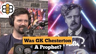 Top 10 Prophetic Quotes From GK Chesterton [upl. by Larson]