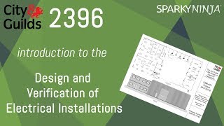 2396 Ep 1 Design and Verification of Electrical Installations  Introduction [upl. by Livingstone]