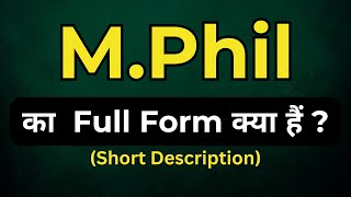 M Phil full form full forms of important words  full form of M Phil  M Phil full form kya hai [upl. by Nayarb]