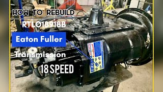 How to rebuild 18 speed transmission Eaton fuller RTLO18918B PART 1 main case [upl. by Tselec]