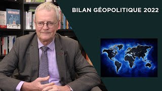 Bilan géopolitique 2022 [upl. by Seale]