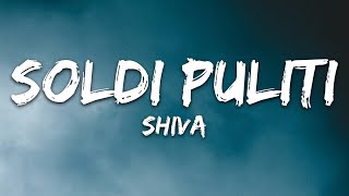 Shiva  Soldi Puliti TestoLyrics [upl. by Paske341]