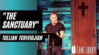 quotThe Sanctuaryquot  Our mission and purpose  Tullian Tchividjian [upl. by Charisse]