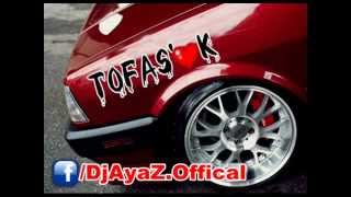 ToFaŞ K Şarkısı Rap TüpLü ve Öfkeli DjAyaZ Part2 2012 [upl. by Azilanna]