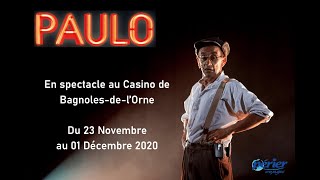 PAULO vous invite au Casino de BagnolesdelOrne [upl. by Bensen]