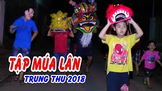 TRÒ CHƠI TẬP MÚA LÂN TRUNG THU 2018❤ KÊNH EM BÉ [upl. by Seema]