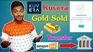 How To Sell Gold On Kuvera Mutual Fund App  How To Transfer Amazon Pay Balance Into Bank [upl. by Lerat693]